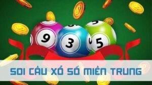 cách soi cầu xổ số miền trung 5 phương pháp