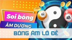 bóng âm lô đề là gì