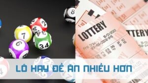 lô hay đề ăn nhiều hơn 2024