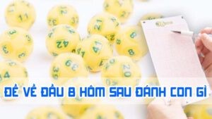 đề về đầu 8 hôm sau đánh con gì bằng phân tích